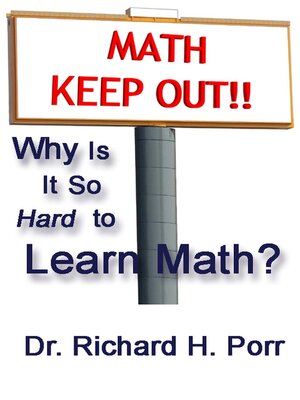 cover image of Why Is It So Hard to Learn Math?